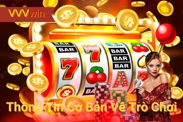 Là nơi người chơi có thể thử vận may của mình với những phần thưởng khổng lồ.